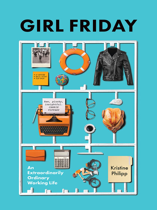 Title details for Girl Friday by Kristine Philipp - Available